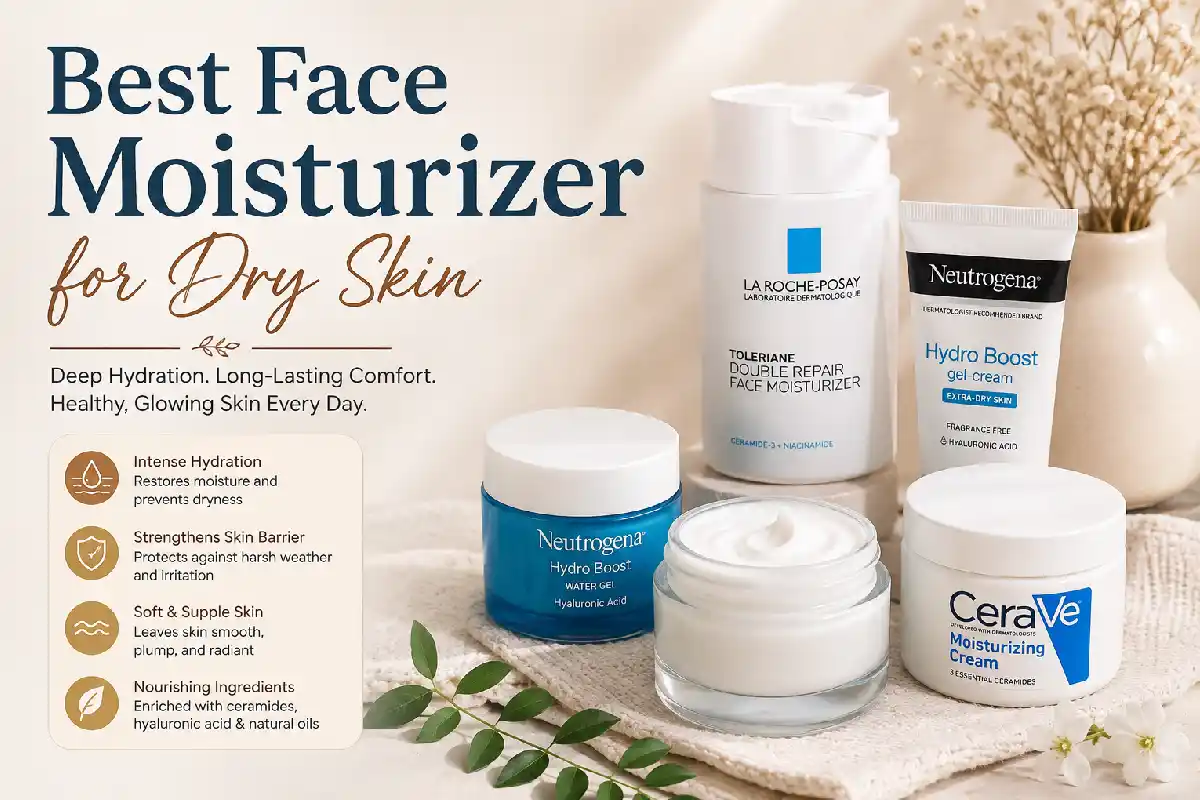 Best Face moisturizer for dry skin